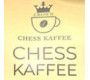 CHESS KAFFEE