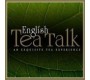 English Tea Talk